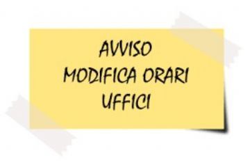 Avviso di modifica dell&#39;orario di apertura al pubblico